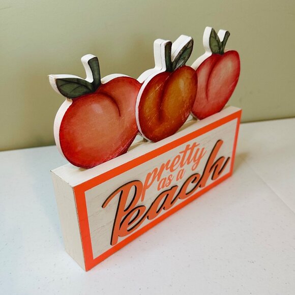 Pretty As A Peach Tabletop Sign With three Peaches - Picture 2 of 9